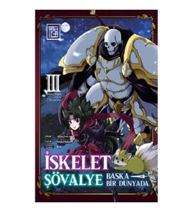 İskelet Şövalye: Başka Bir Dünyada 3