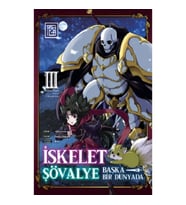 İskelet Şövalye: Başka Bir Dünyada 3