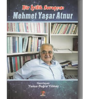 Bir İyilik Savaşçısı Mehmet Yaşar Atnur