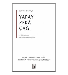 Yapay Zeka Çağı
