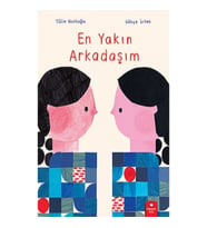 En Yakın Arkadaşım