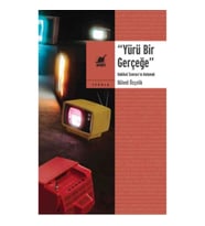 Yürü Bir Gerçeğe