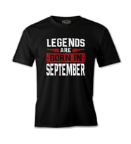 Legends Born in September Siyah Erkek Tshirt