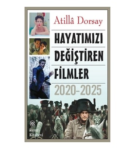 Hayatımızı Değiştiren Filmler 2020-2025