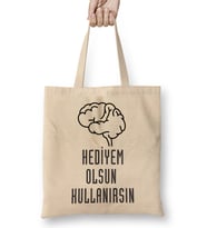 Komik Söz Hediyem Olsun Kullanırsın Bez Çanta Uzun Saplı