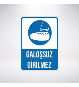galoşsuz girilmez 21x28 Arkası Sticker