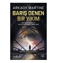 Barış Denen Bir Yıkım