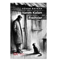 Yarım Kalan Fısıltılar