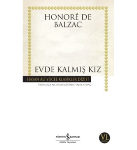 Evde Kalmış Kız - Hasan Ali Yücel Klasikleri