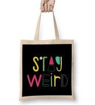 Stay Weird Bez Çanta Uzun Saplı