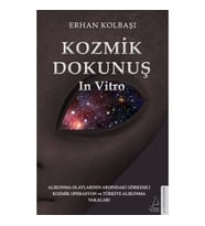 Kozmik Dokunuş In Vitro