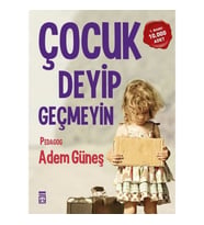 Çocuk Deyip Geçmeyin