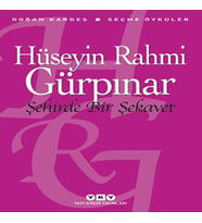 Şehirde Bir Şekavet - Seçme Öyküler