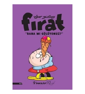 Fırat- Bana MıGülüyonuz?
