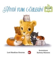 Haydi Yum Gözlerini (Ciltli)