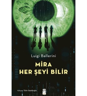Mira Her Şeyi Bilir