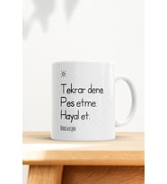 Tekrar Dene Pes Etme Hayal Et Motivasyon Kupa Bardak
