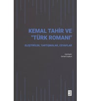 Kemal Tahir ve “Türk Romanı” İsmail Coşkun