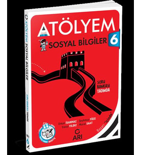 ARI 6. SINIF SOSYAL BİLGİLER ATÖLYEM