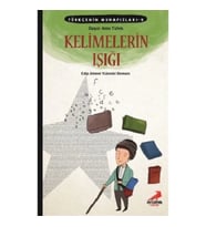 Türkçenin Muhafızları 4 - Kelimelerin Işığı