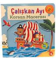 Çalışkan Ayı - Korsan Macerası (Ciltli)