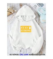 Unisex Stay Strong Baskılı Oversize Baskılı Kapşonlu Sweatshirt 3 Iplik (Beyaz)