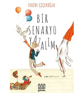 Bir Senaryo Yazalım