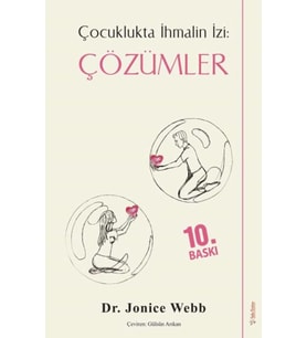 Çocuklukta İhmalin İzi: Çözümler