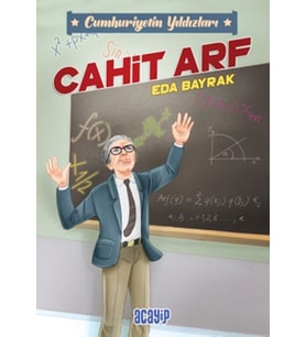 Cumhuriyetin Yıldızları 3 - Cahit Arf