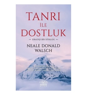 Tanrı ile Dostluk