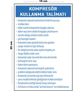Metal Kompresör Kullanma Talimatı 15 Cm x 20 Cm Uyarı Levhası Yönlendirme Tabelası
