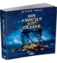 Bir Kibritle Olmak -1