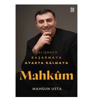 Mahkum - Çalışmaya Başarmaya Ayakta Kalmaya