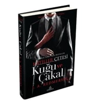 Kuğu ve Çakal Katiller Çetesi Ciltli - J. A. Redmerski
