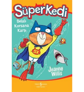 Süper Kedi-Belalı Korsana Karşı