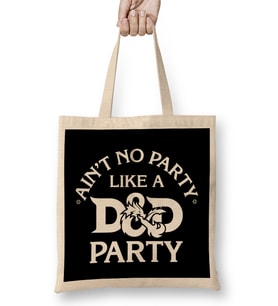 Ain't No Party Like A D And D Party Bez Çanta Uzun Saplı