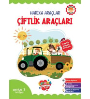 Harika Araçlar – Çiftlik Araçları Seviye 3 (4-5 Yaş)
