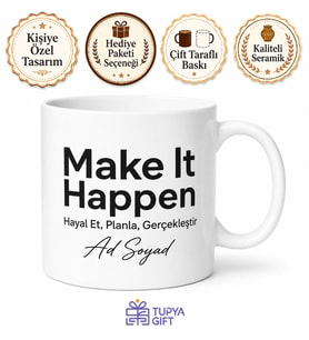 Make It Happen Baskılı Gerçekleştir İngilizce Kahve Kupası Motivasyon Hediye Bardak
