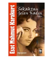 Sokaktan Gelen Kadın