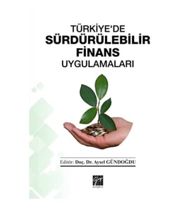 Türkiye'de Sürdürülebilir Finans Uygulamaları