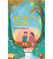 Bir Hekaye Yazaq - Gülnar Abdulla (Krem)