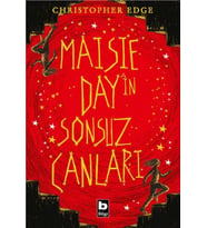 Maisie Day’in Sonsuz Canları