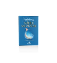 Faziletleriyle Nafile Sadakalar / Ahıska Yayınevi / M. İsmail Kemaloğlu