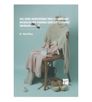 Hızlı Moda Endüstrisinde Ürün Tasarımındaki Değişikliklerin Tedarikçi Şirketler Üzerindeki Zincirlem