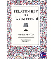 Felatun Bey ile Rakım Efendi