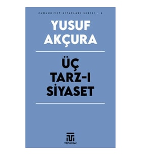 Üç Tarz-ı Siyaset