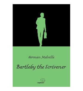 Bartleby the Scrivener