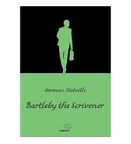 Bartleby the Scrivener
