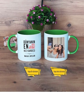 Kız Kardeş Kupa Bardak Yeşil Fotoğraflı Kız Kardeşe Doğum Günü Hediyesi