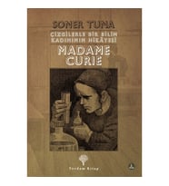 Çizgilerle Bir Bilim Kadınının Hikayesi - Madame Cruie